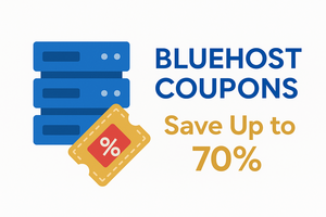 Bluehost Coupons Unlock the Best Deals for Affordable Web Hosting in 2025